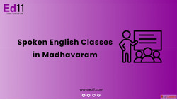 Spoken English Classes in Madhavaram - Ed11