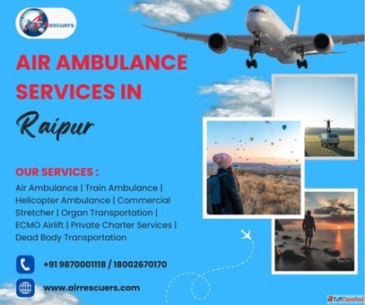 Air Ambulance in Raipur Quick Reliable Care