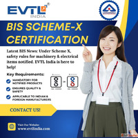 A Complete Guide to BIS Scheme X Certification for Manufactu...