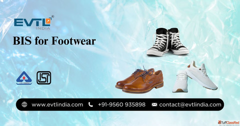 BIS for Footwear - Ensuring Quality Safety Standards