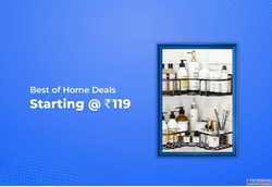 Best of Home Deals Starting Rs 119