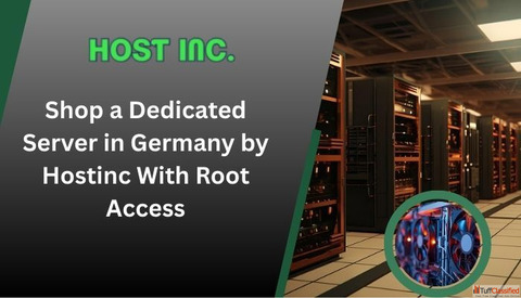 Shop a Dedicated Server in Germany by Hostinc With Root Access