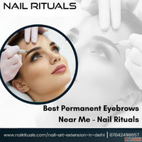 Best Permanent Eyebrows Near Me - Nail Rituals