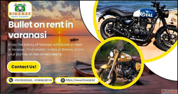 Take a Ride Through Varanasi with Bullet on Rent in Varanasi