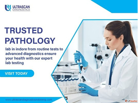 Reliable Pathology Lab in Indore for All Medical Tests
