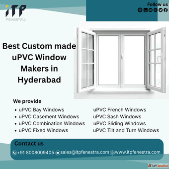 Customized uPVC Window Makers and Suppliers in Hyderabad