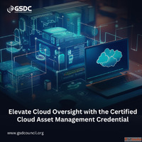 Elevate Cloud Oversight with the Certified Cloud Asset Manag...