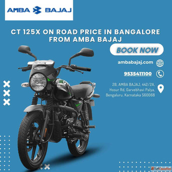 CT 125X On Road Price in Bangalore from Amba Bajaj
