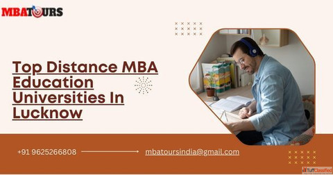 Top Distance MBA Education Universities In Lucknow