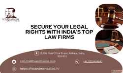Secure Your Legal Rights with India's Top Law Firms