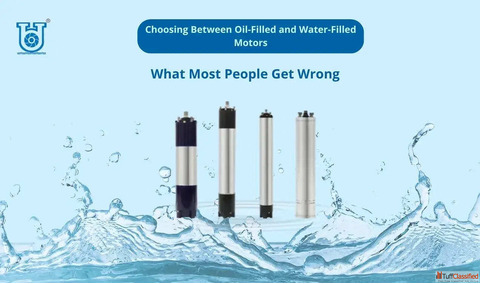 Oil-Filled vs Water-Filled Motors - Which One Suits Your Pump