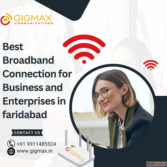 Enterprise Broadband Services in Faridabad - Gigmax