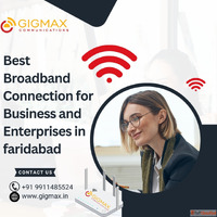 Enterprise Broadband Services in Faridabad - Gigmax