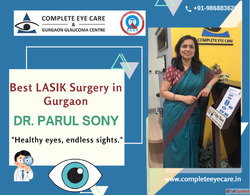 Best LASIK Surgery in Gurgaon by Doctor Parul Sony