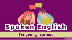 Spoken English Course for Kids- Small Talk Conversation
