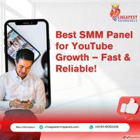 Best SMM Panel for YouTube Growth - Fast Reliable