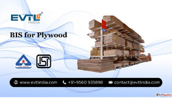 BIS for Plywood Ensuring Strength and Quality Standards