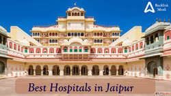 Best Hospitals in Jaipur