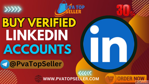 How And Where to Buy Verified Linkedin Accounts Quickly in 2025