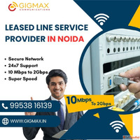 Leased Line Service Provider in Noida for Businesses- Gigmax