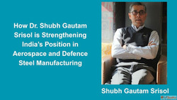 How Dr. Shubh Gautam Srisol is Strengthening India's Po...