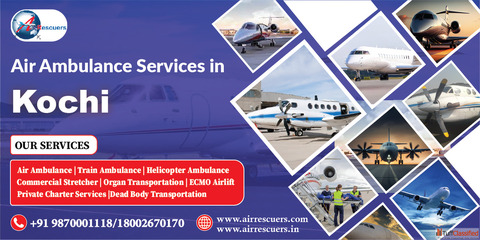 Air Ambulance Services in Kochi Fast Trusted Medical Support