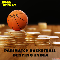Parimatch Basketball Betting India - Top Odds Features