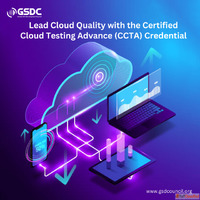 Lead Cloud Quality with the Certified Cloud Testing Advance ...