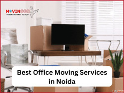 Best Office Moving Services in Noida