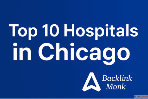 Best Hospitals in Chicago with Exceptional Care