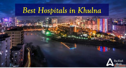 Best Hospitals in Khulna