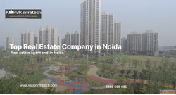 Kapur Infratech Top Real Estate Company and broker in Noida