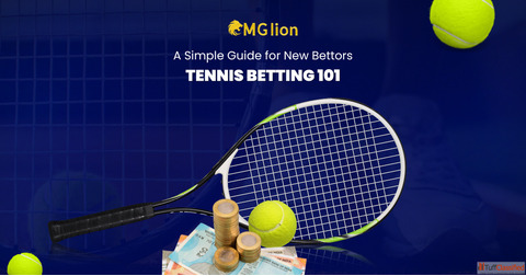 Tennis Betting 101 A Simple Guide for New Bettors