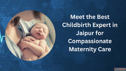 Best Maternity Expert in Jaipur