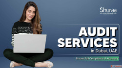 Get Expert Audit Services in Dubai - Shuraa Tax Solutions