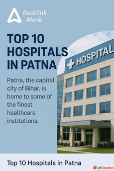 Top 10 Hospitals in Patna City of Bihar