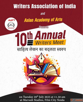 10th Annual Meet of Writers Association of India to Be Held at Marwah Studios Noida Film City
