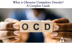 What is Obsessive Compulsive Disorder A Complete Guide