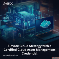 Elevate Cloud Strategy with a Certified Cloud Asset Manageme...