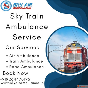 Sky Train Ambulance Services in Jamshedpur to transport your critically ill loved ones