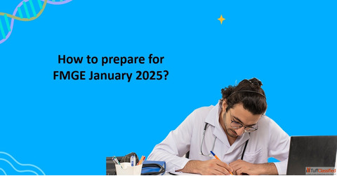 How to prepare for FMGE January 2025