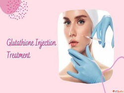 Safe Effective Glutathione Injections in Mumbai Gloss Clinic