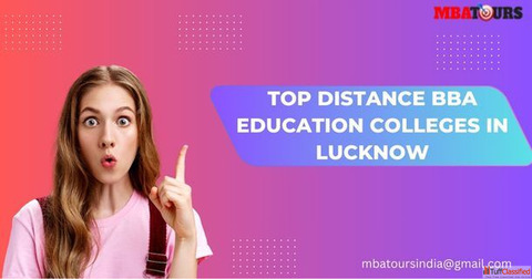 Top Distance BBA Education Colleges In Lucknow
