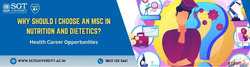 Why should I choose an MSc in Nutrition and Dietetics