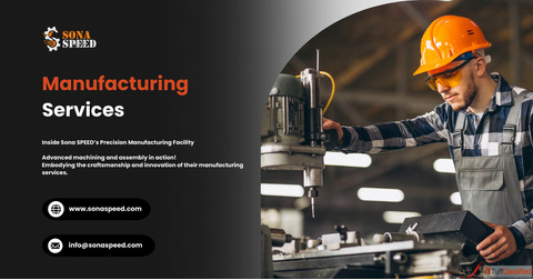 Experience Excellence with Sona SPEED's Manufacturing Services