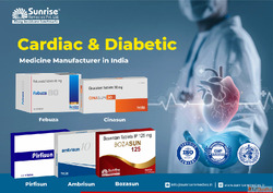 Diabetic Cardiac Tablet Manufacturer Company in India Sunris...