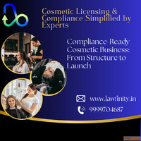 Stay market-ready with efficient Cosmetic Licence Registrati...
