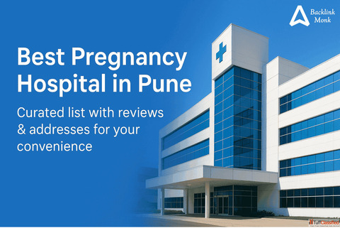 Looking for the best place for maternity care in Pune