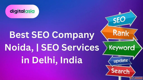 Best SEO Company Noida SEO Services in Delhi India