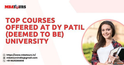 Top Courses Offered at DY Patil Deemed to be University